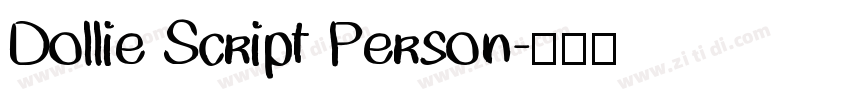 Dollie Script Person字体转换 Dollie Script Person字体转换